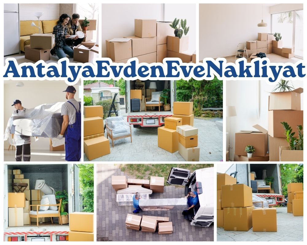 Antalya Çiftlikköy Evden Eve Nakliye